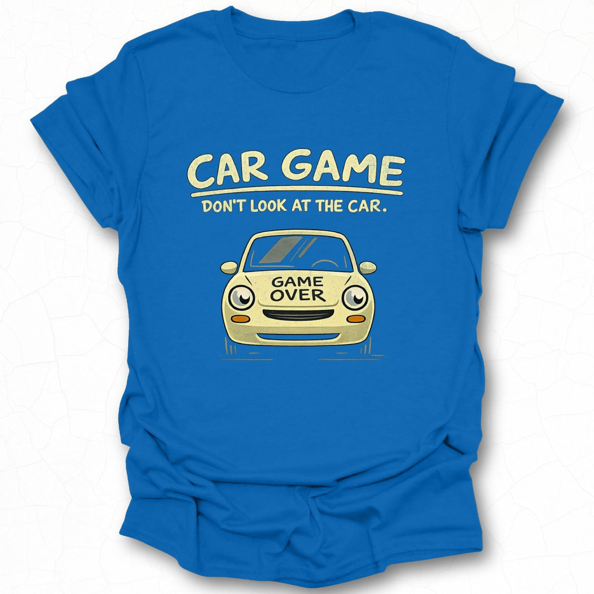 Car Game Don't Look At The Car Game Over Shirt