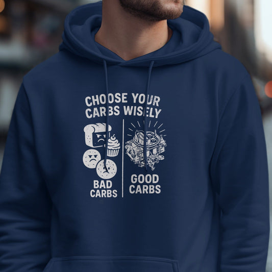 Choose Your Carbs Wisely Bad Carbs Good Carbs Hoodie