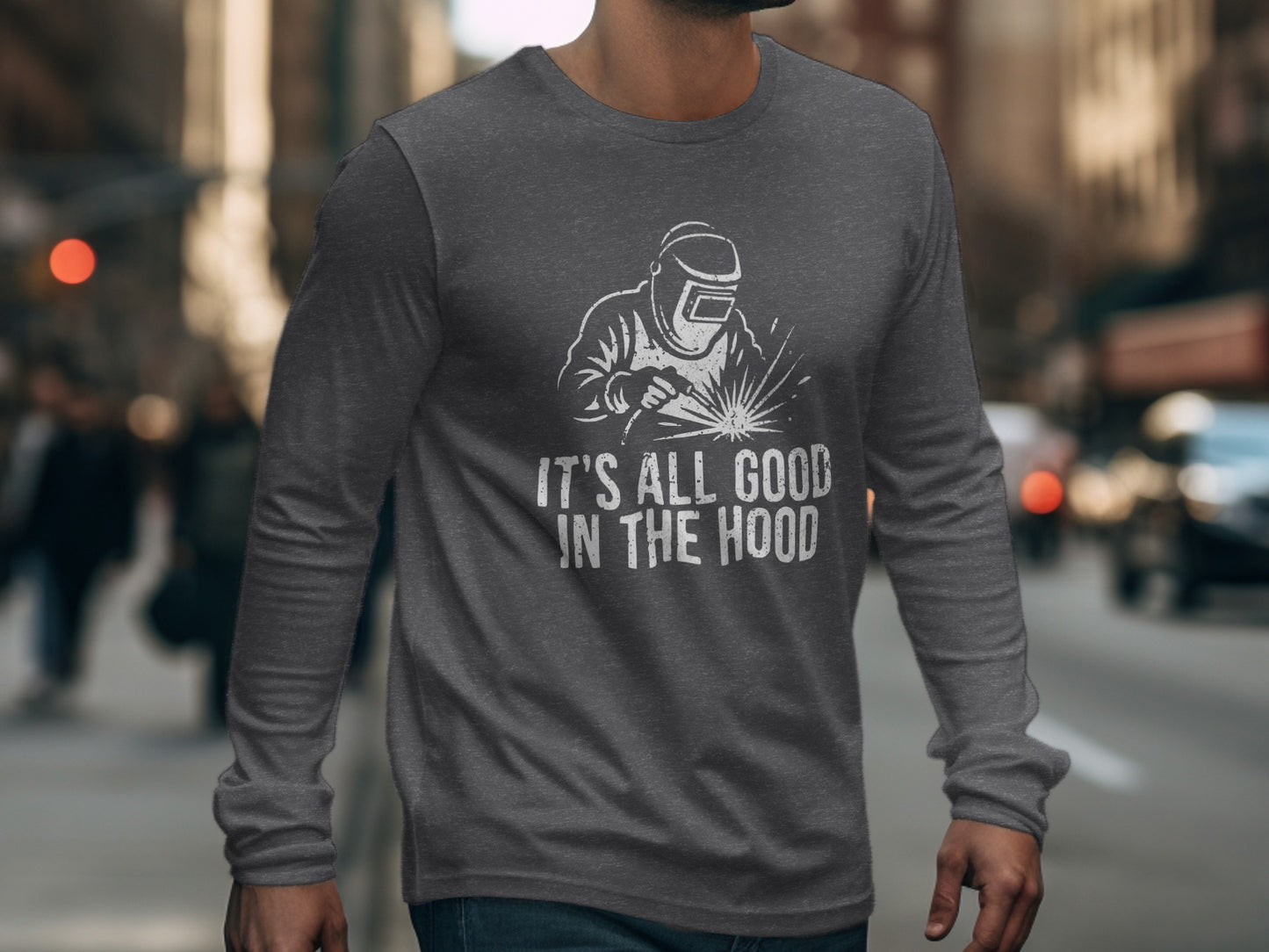 It's All Good In The Hood Long Sleeve Shirt