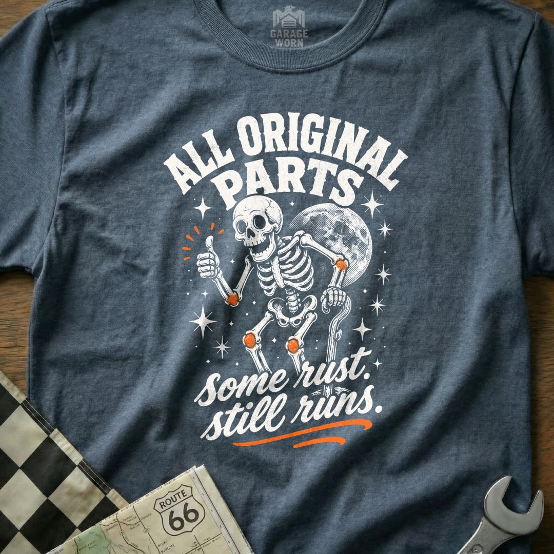 Skeleton with thumbs up and text "All Original Parts. Some Rust. Still Runs."