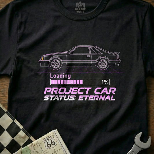 Project Car Status: Eternal Loading 1% t-shirt