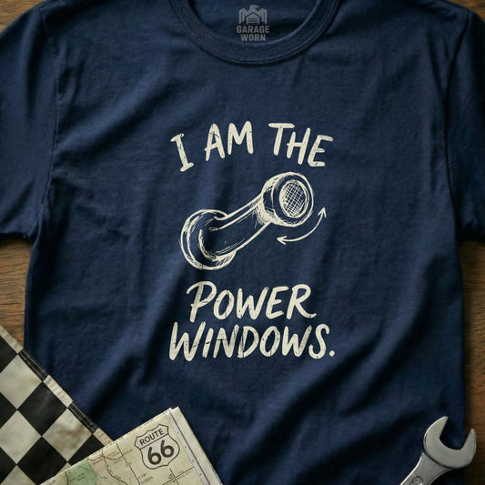 Navy t-shirt with "I am the power windows" text and graphic.