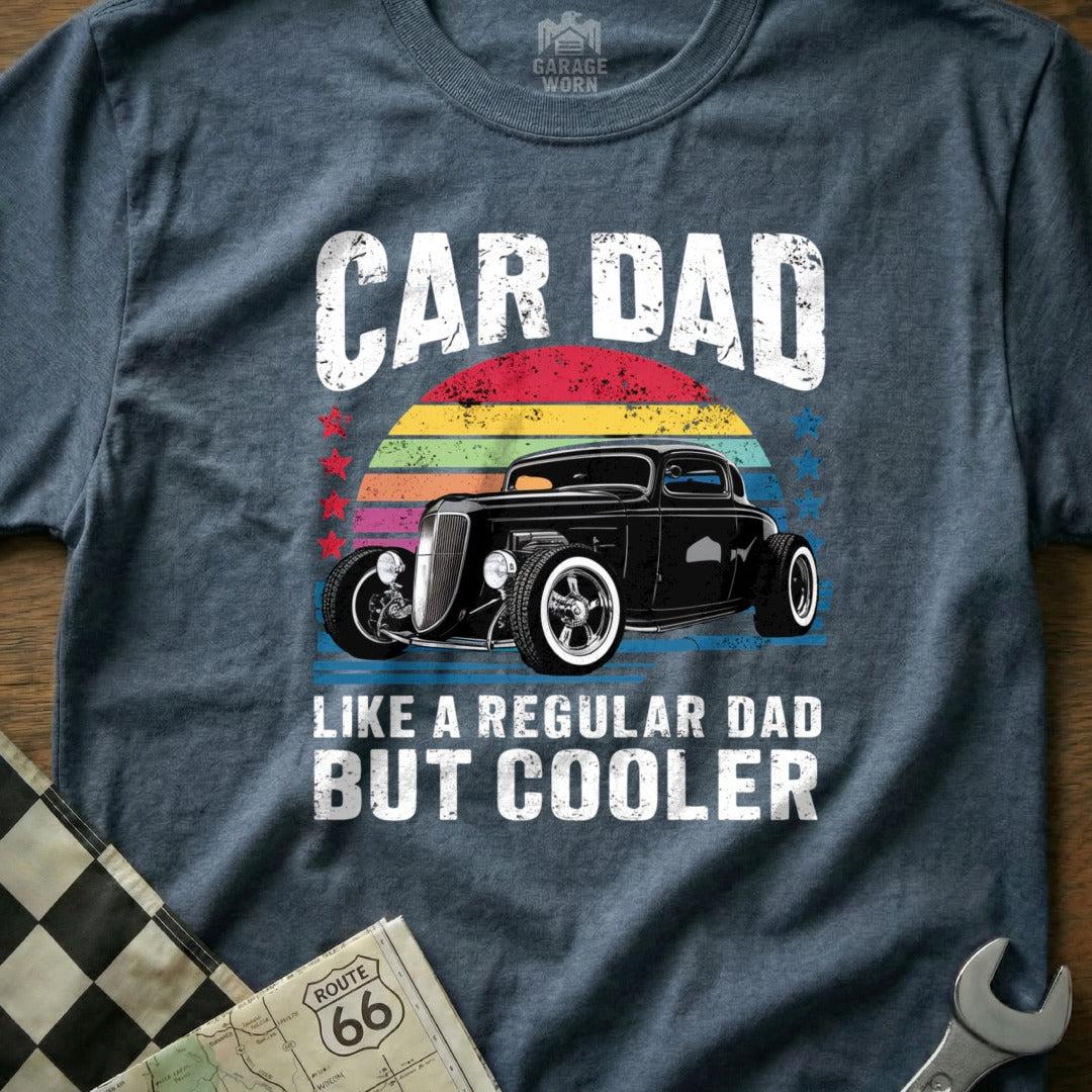 "Car Dad Like a Regular Dad But Cooler" graphic tee with hot rod and sunset.