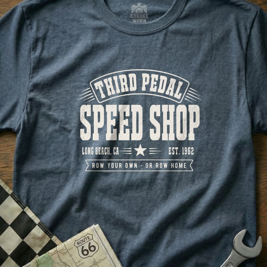 Blue t-shirt with "Third Pedal Speed Shop" and "Row Your Own Or Row Home" text.