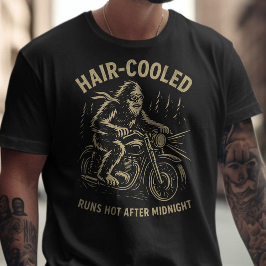 Hair-Cooled Runs Hot After Midnight humorous t-shirt