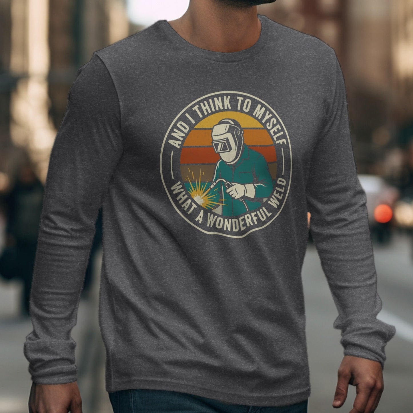 And I Think To Myself What A Wonderful Weld Shirt