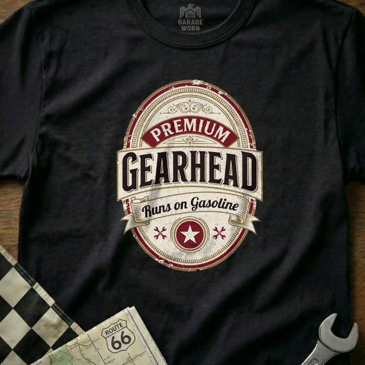 Black t-shirt with "Premium Gearhead Runs on Gasoline" oval logo.