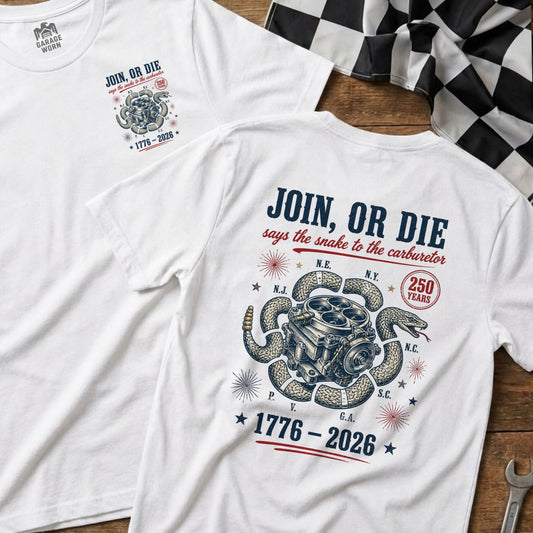 Two white t-shirts display "JOIN, OR DIE" graphic with snake and carburetor design.