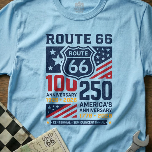 Light blue t-shirt celebrating Route 66's 100th and America's 250th anniversaries.
