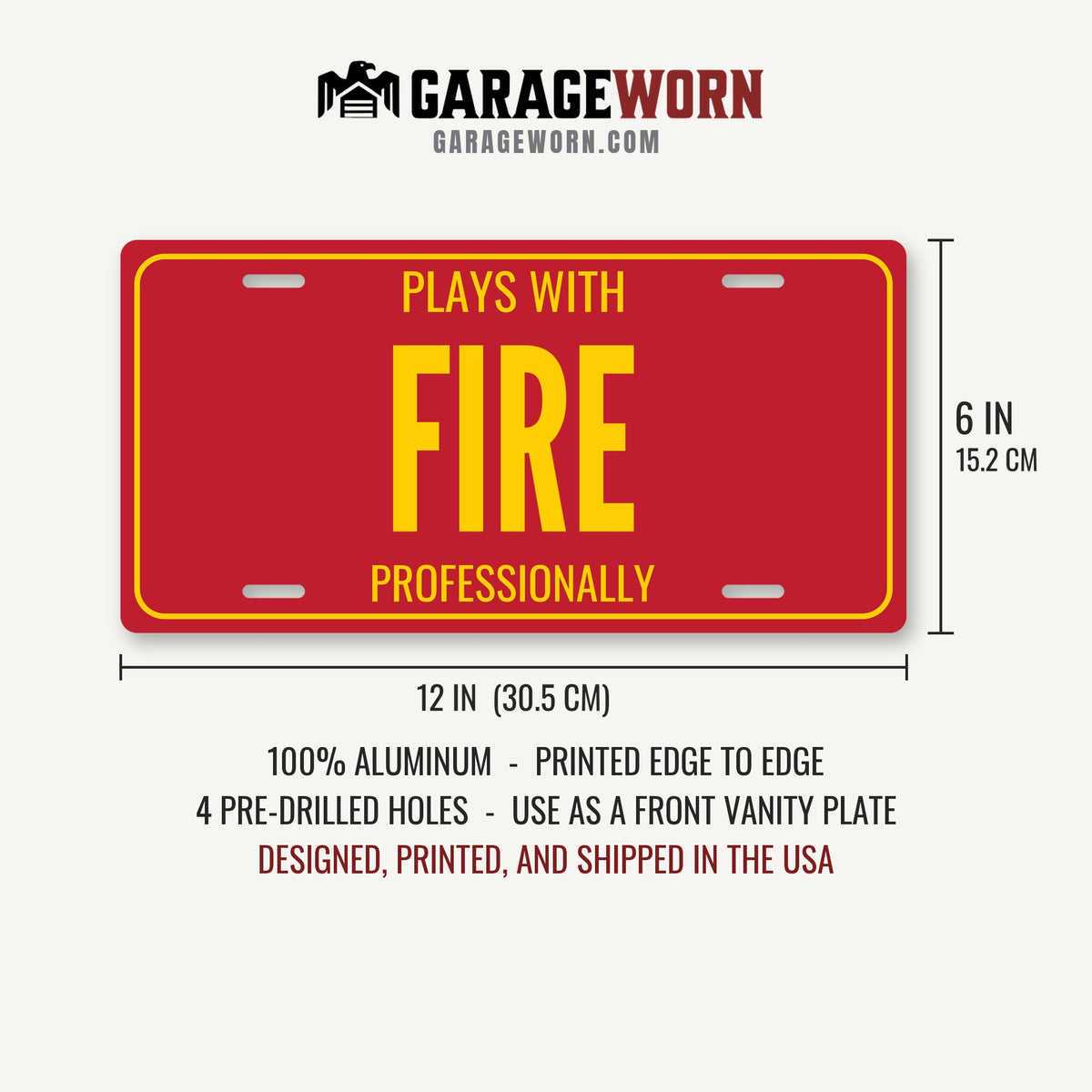 Plays With Fire Welder License Plate Sign - 12 x 6 in aluminum vanity plate