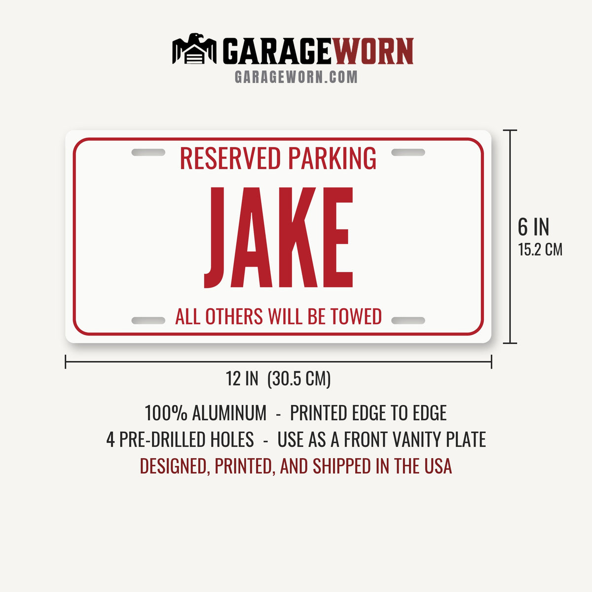 Reserved Parking Jake Personalized License Plate - 12 x 6 in aluminum license plate