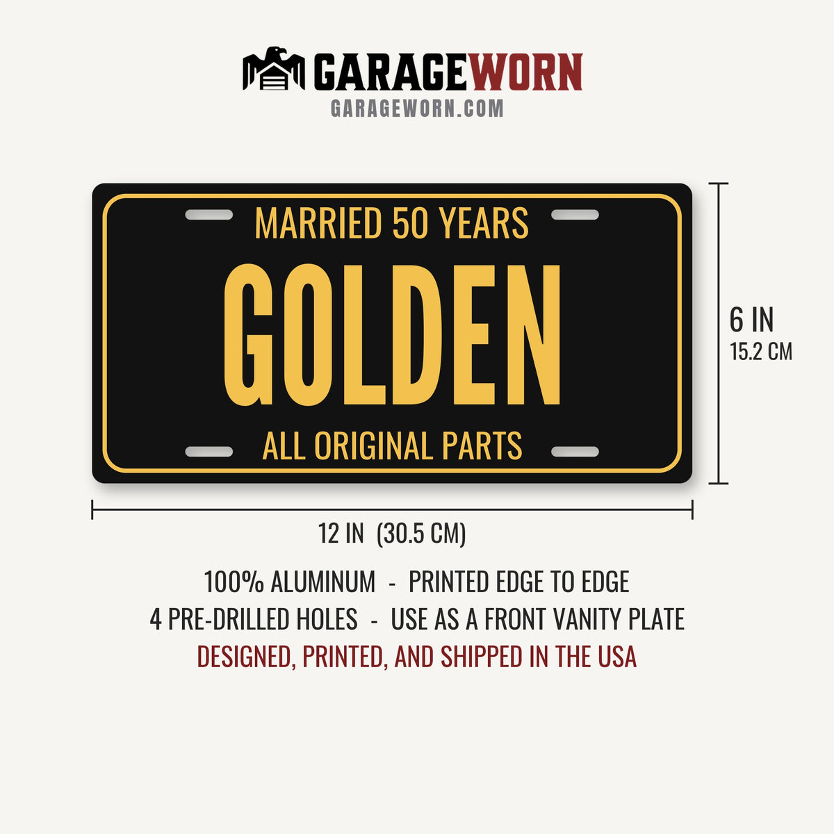 Married 50 Years Golden Anniversary License Plate - 12 x 6 in aluminum license plate