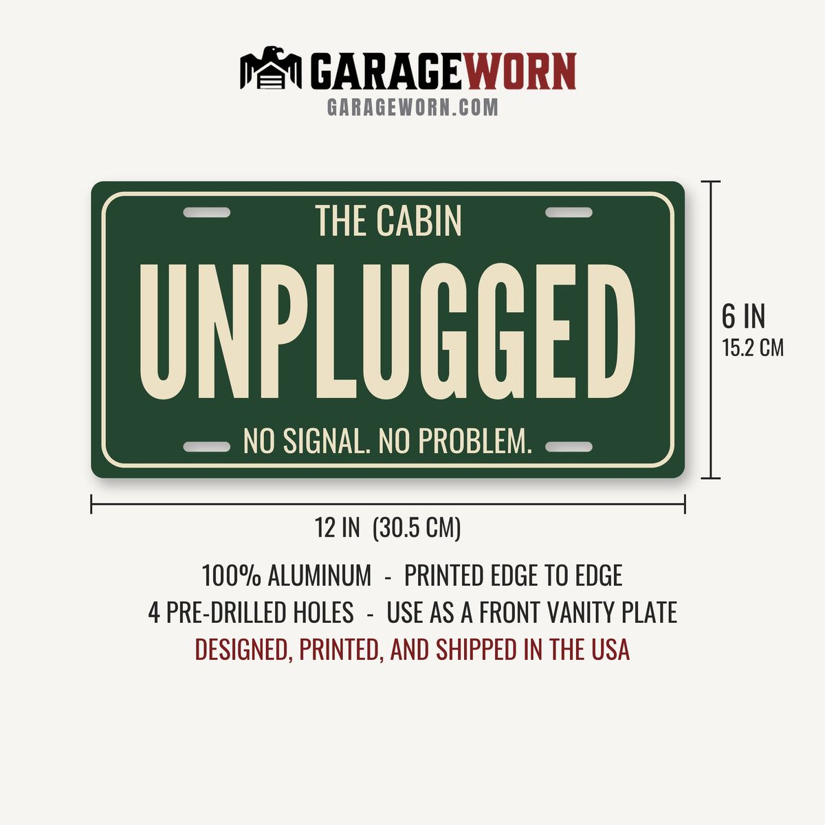 The Cabin Unplugged Cabin License Plate Sign - 12 x 6 in aluminum license plate