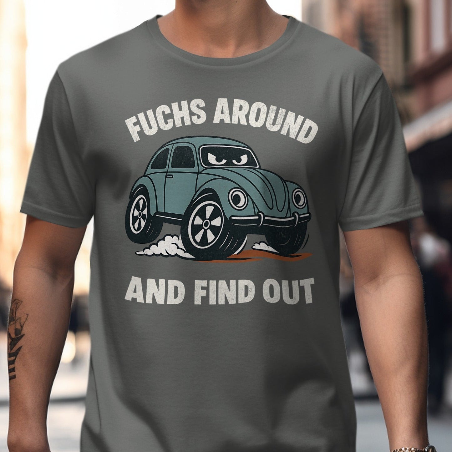 Fuchs Around And Find Out Car Design T-shirt product