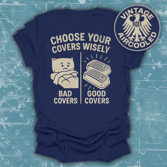 Choose Your Covers Wisely Funny Design T-Shirt Product
