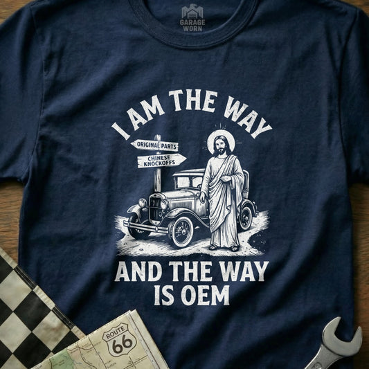 T-shirt with "I am the way and the way is OEM" and Jesus with a car.