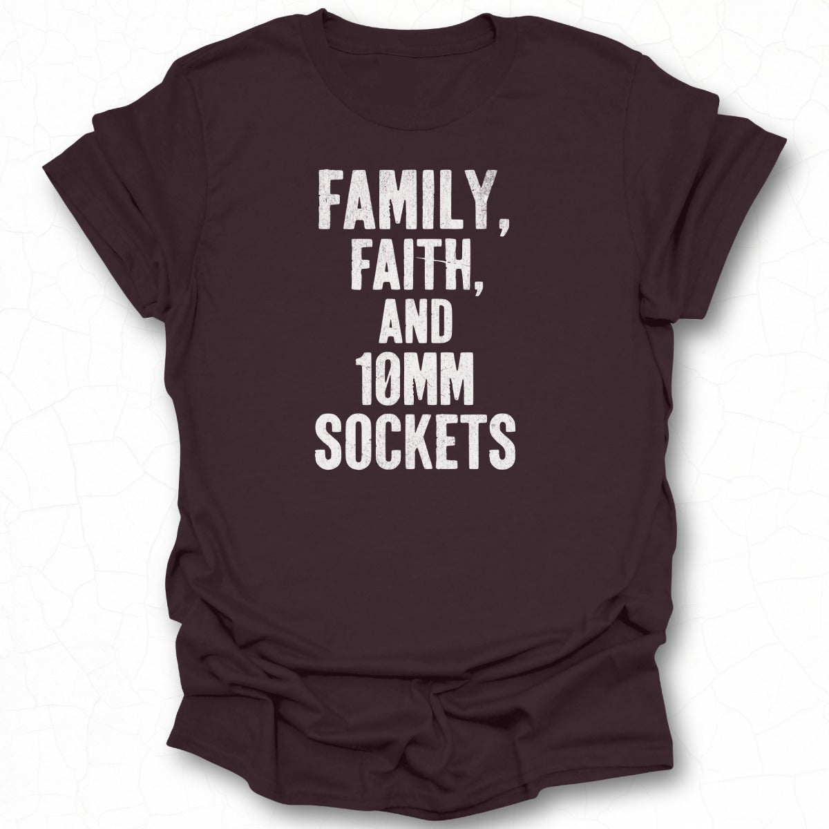 Family Faith and 10mm Sockets Graphic Tee
