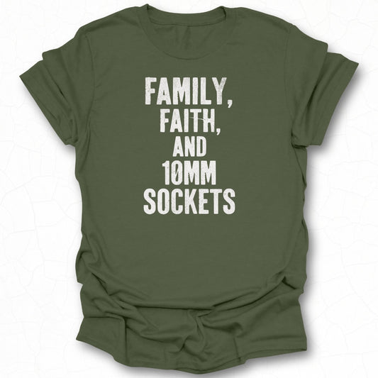Family Faith And 10mm Sockets Shirt