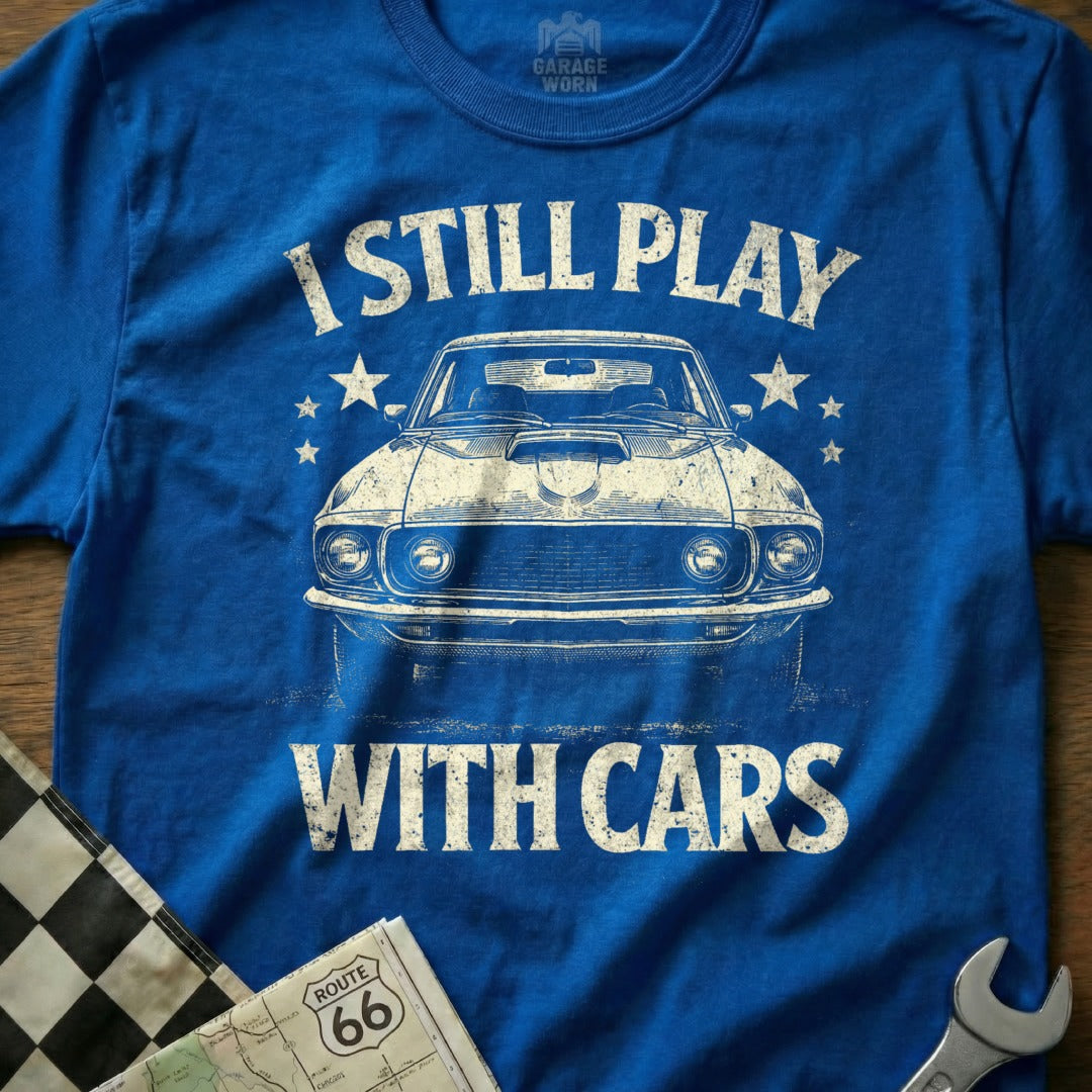 I Still Play With Cars Retro Classic Car T-shirt