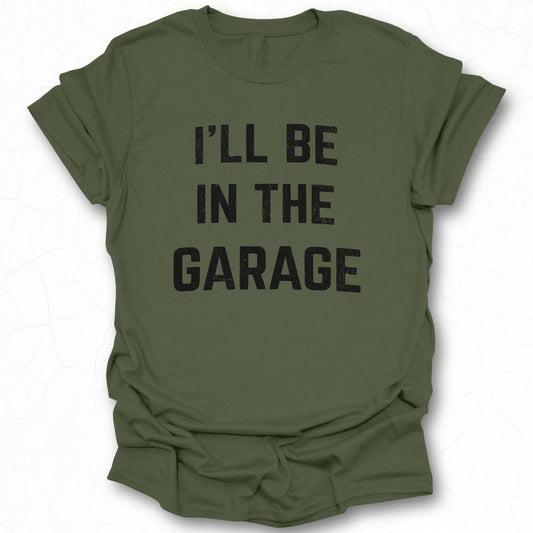 I'll Be in the Garage
