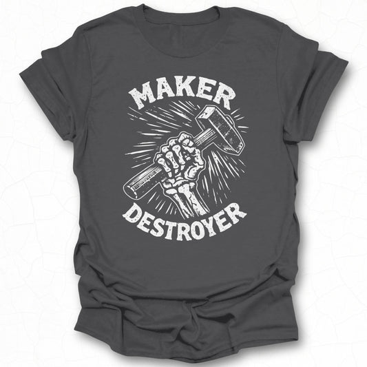 Maker Destroyer Graphic T-Shirt Design for Enthusiasts