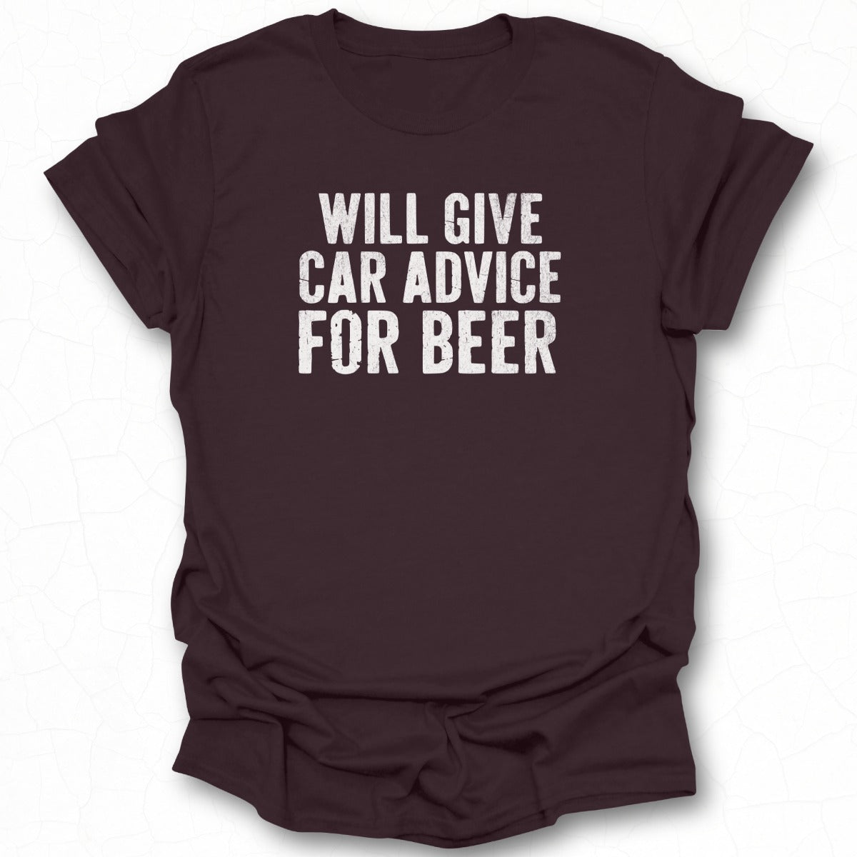 Will Give Car Advice For Beer Graphic T-Shirt