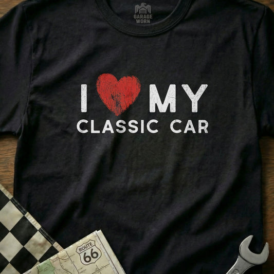 I Love My Classic Car Graphic Tee Short Sleeve Design