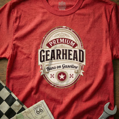 Red t-shirt with "Premium Gearhead Runs on Gasoline" logo.