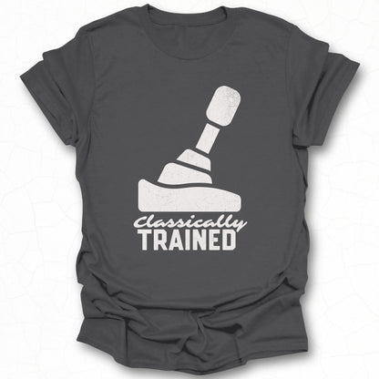 Classically Trained Graphic Tee Ideal for Gamers Shirt