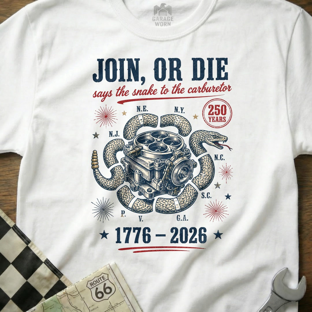 Join, or Die says the snake to the carburetor, 1776-2026.