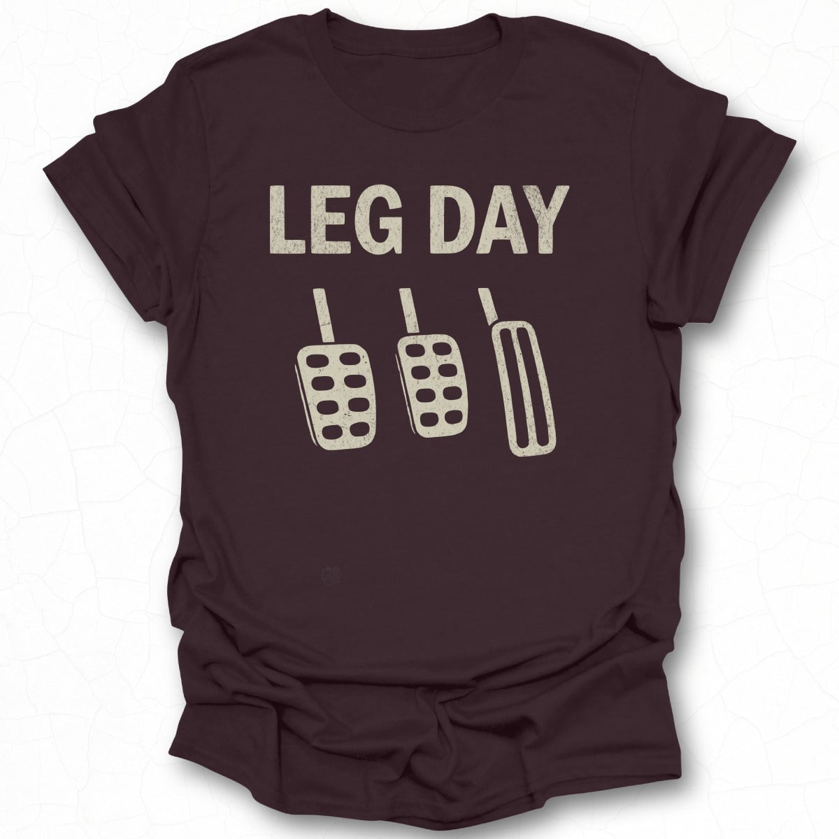 Leg Day Funny Fitness Workout Gym T-Shirt
