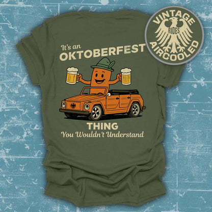 Oktoberfest Thing You Wouldn't Understand Shirt Product