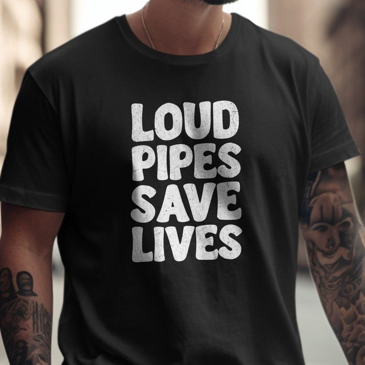 Loud Pipes Save Lives Graphic T-Shirt