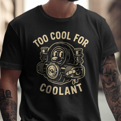Too Cool for Coolant Graphic Black T-shirt