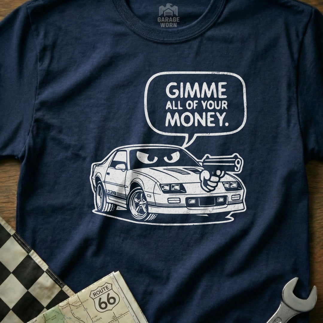 Gimme All Of Your Money Camaro Car Artwork product type
Camaro
Z28
IROCZ
Muscle Car
Classic Car
Vintage Car
Automotive
Car Enthusiast
Gimme Money
All Your Money
Funny Car
Cartoon Car
Angry Car
Car Gun
Humorous Design
Graphic
Unique Artwork
Retro Vehicle
Auto Art
Pop Culture