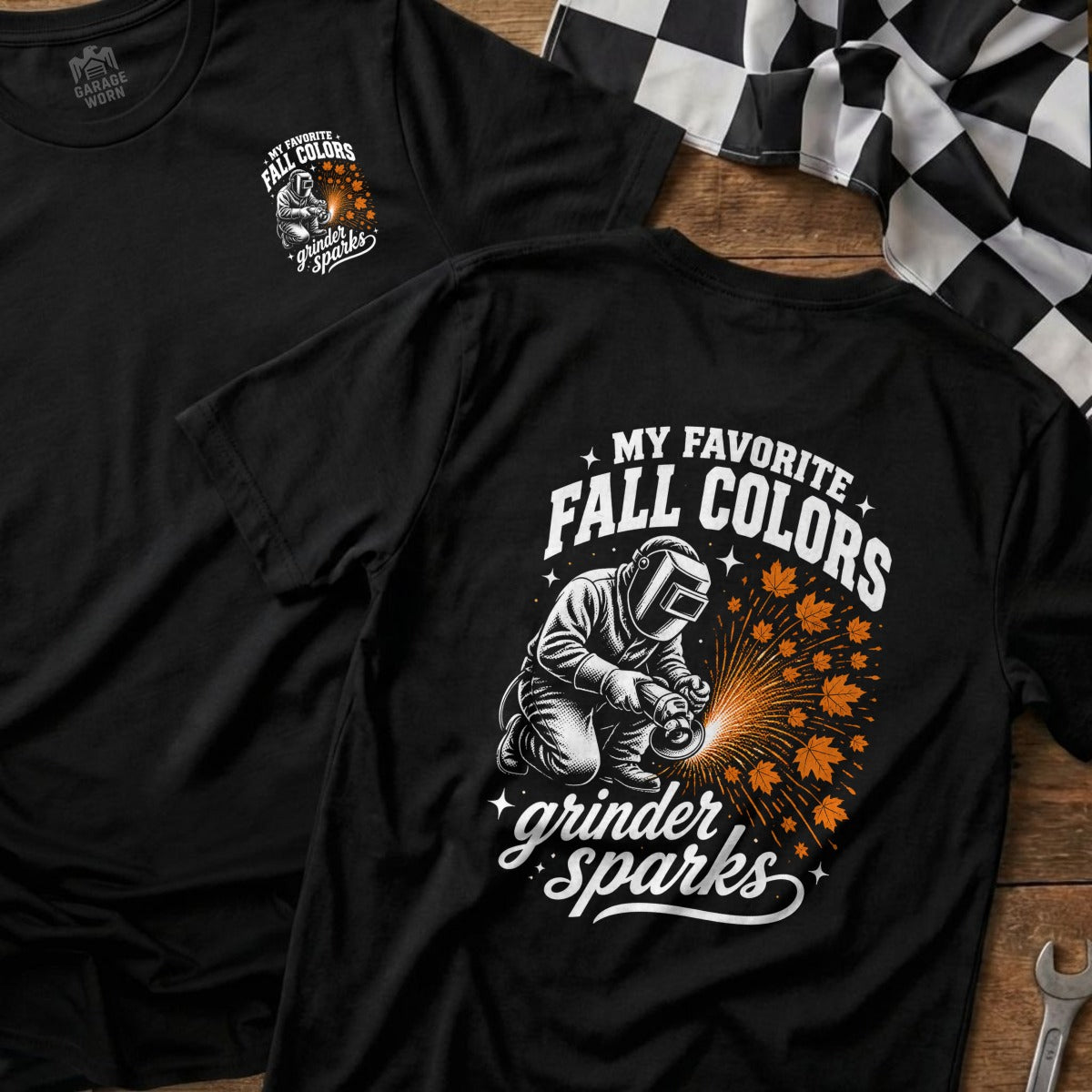 Black t-shirt with a graphic of a welder and text "My Favorite Fall Colors Grinder Sparks".