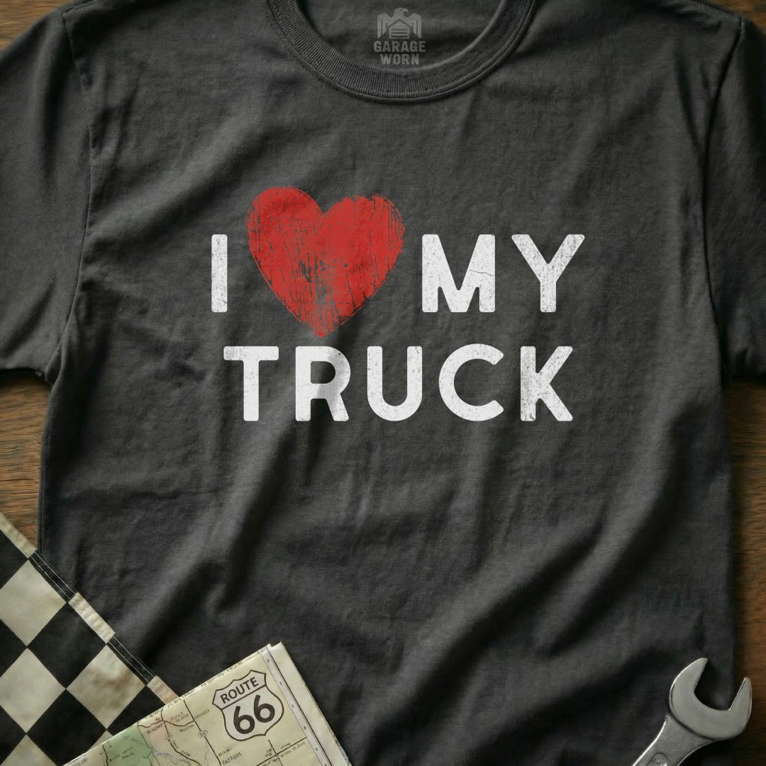 I Love My Truck Graphic Tee For Auto Enthusiasts