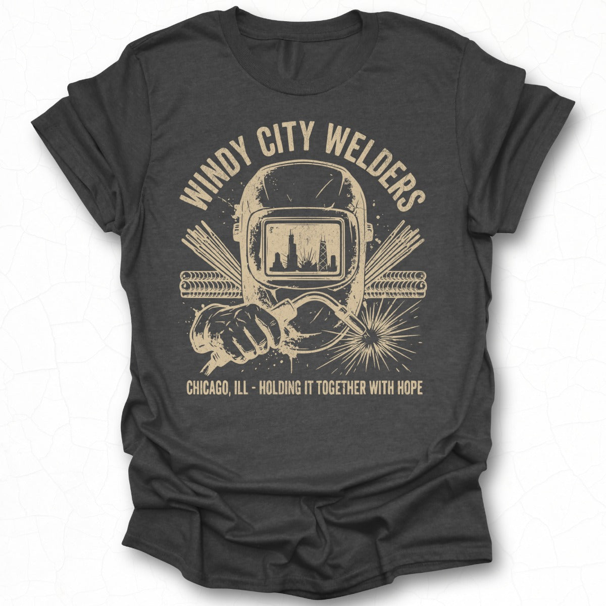 Windy City Welders Chicago Holding It Together T-shirt