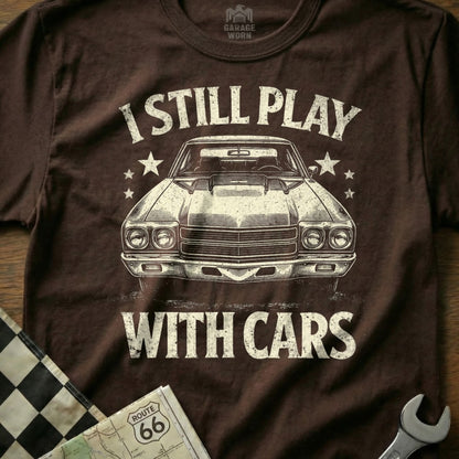 I Still Play With Cars Graphic Tee Vintage Car Design