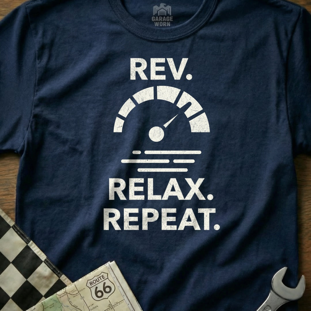 Rev Relax Repeat Graphic T-shirt for Garage Enthusiasts