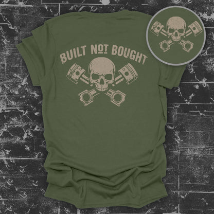 Built Not Bought Skull Design Automotive Enthusiast Shirt