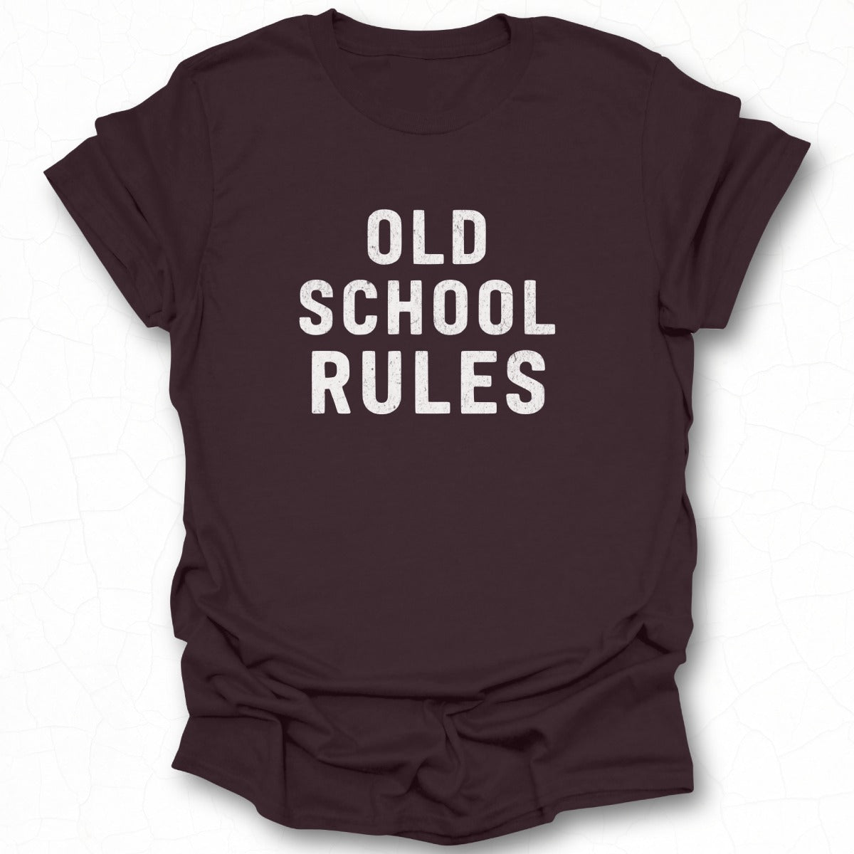 Old School Rules Graphic Tee Shirt Perfect Gift Idea