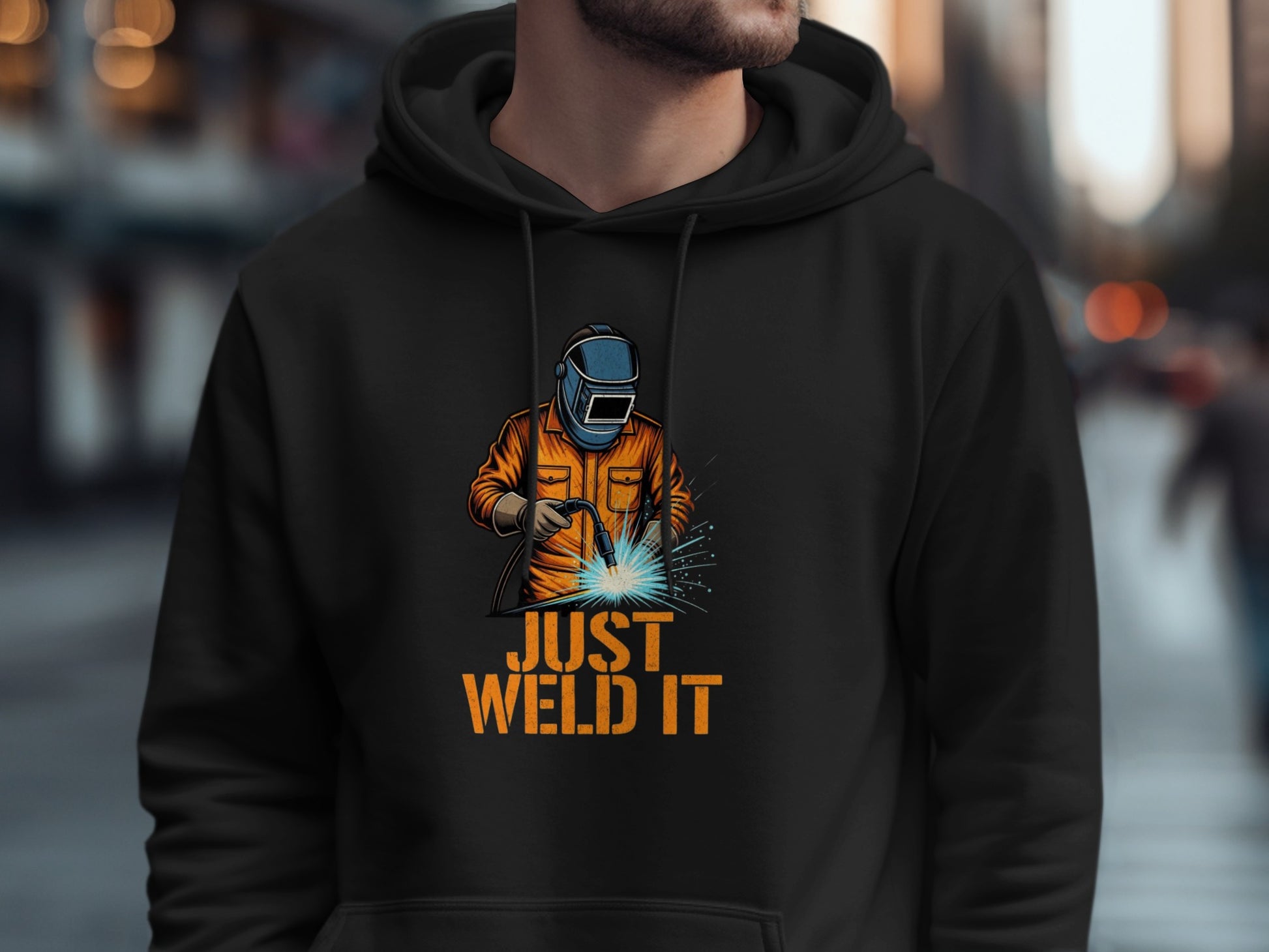Just Weld It Welding Graphic Hoodie