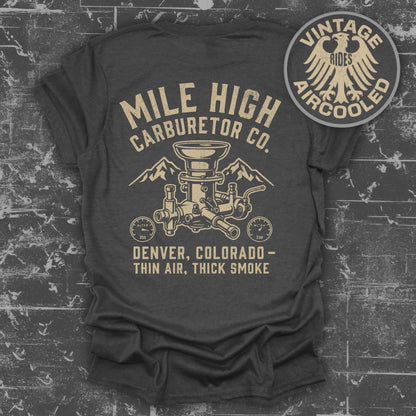 Mile High Carburetor Co Vintage Rides Aircooled T-shirt