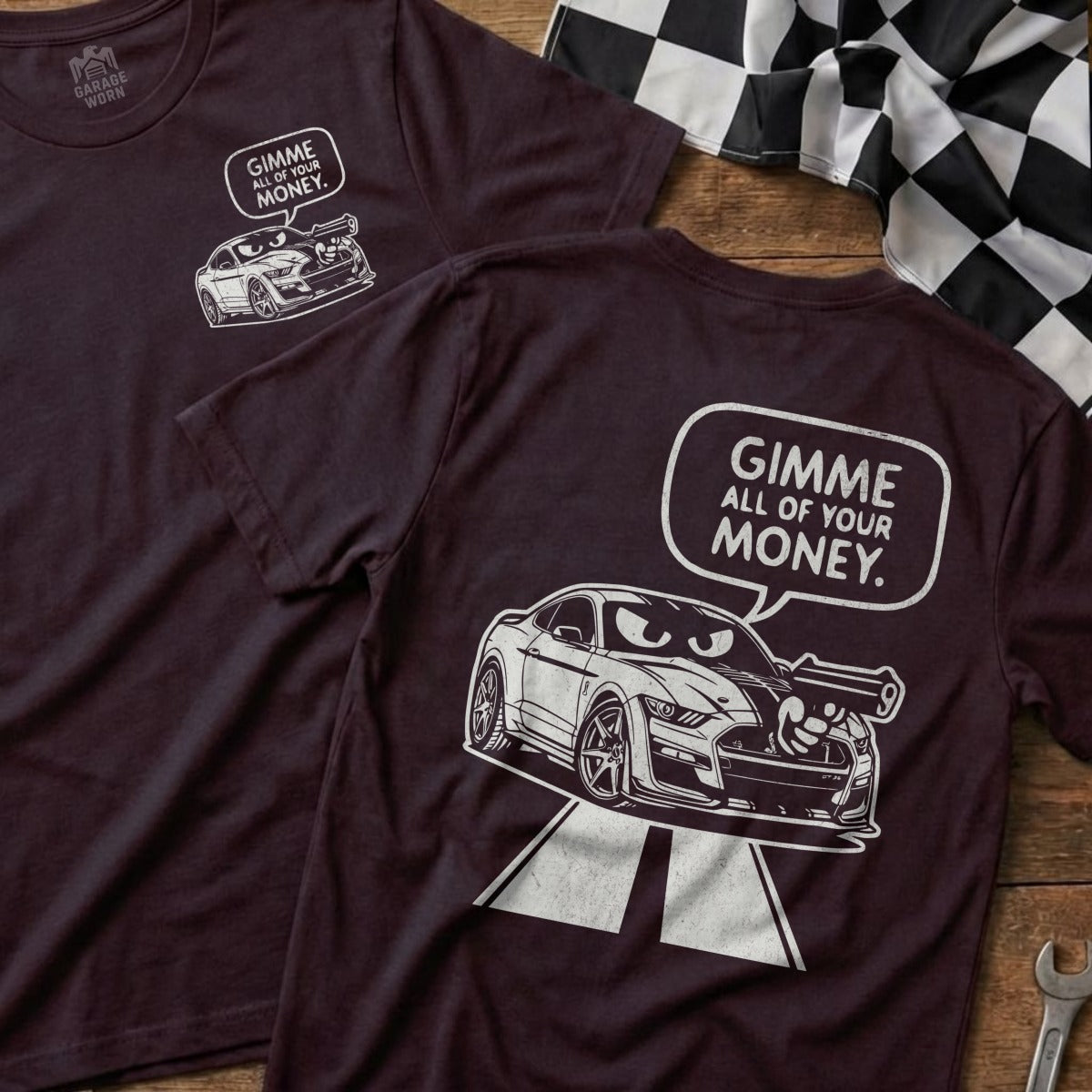 Funny Mustang Car GIMME ALL OF YOUR MONEY Shirt product type