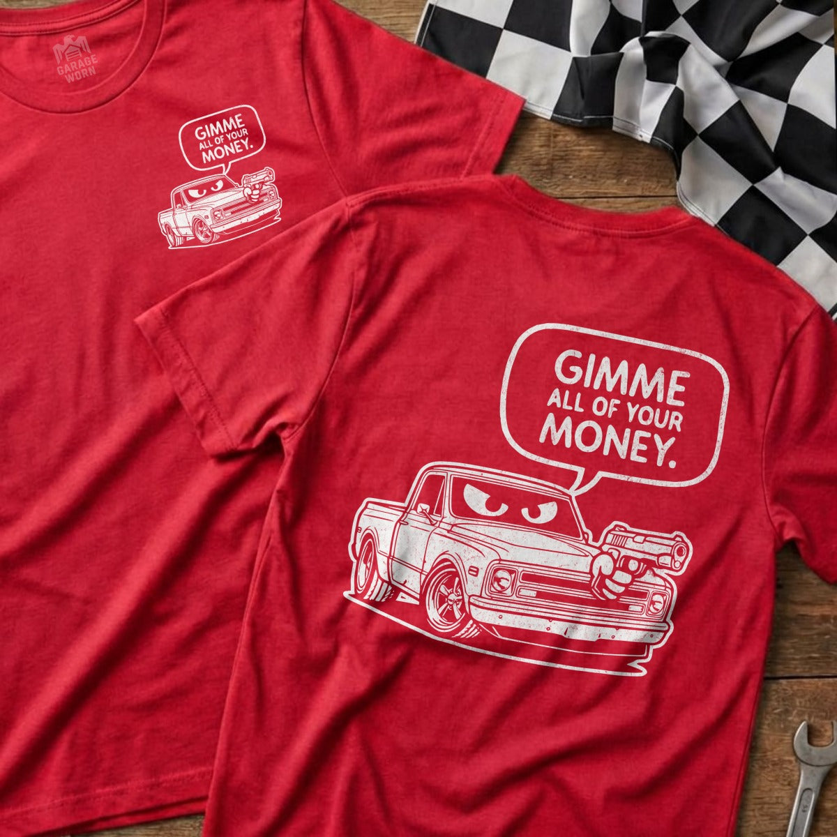 Red T-shirt with Car and Gimme All Of Your Money Text