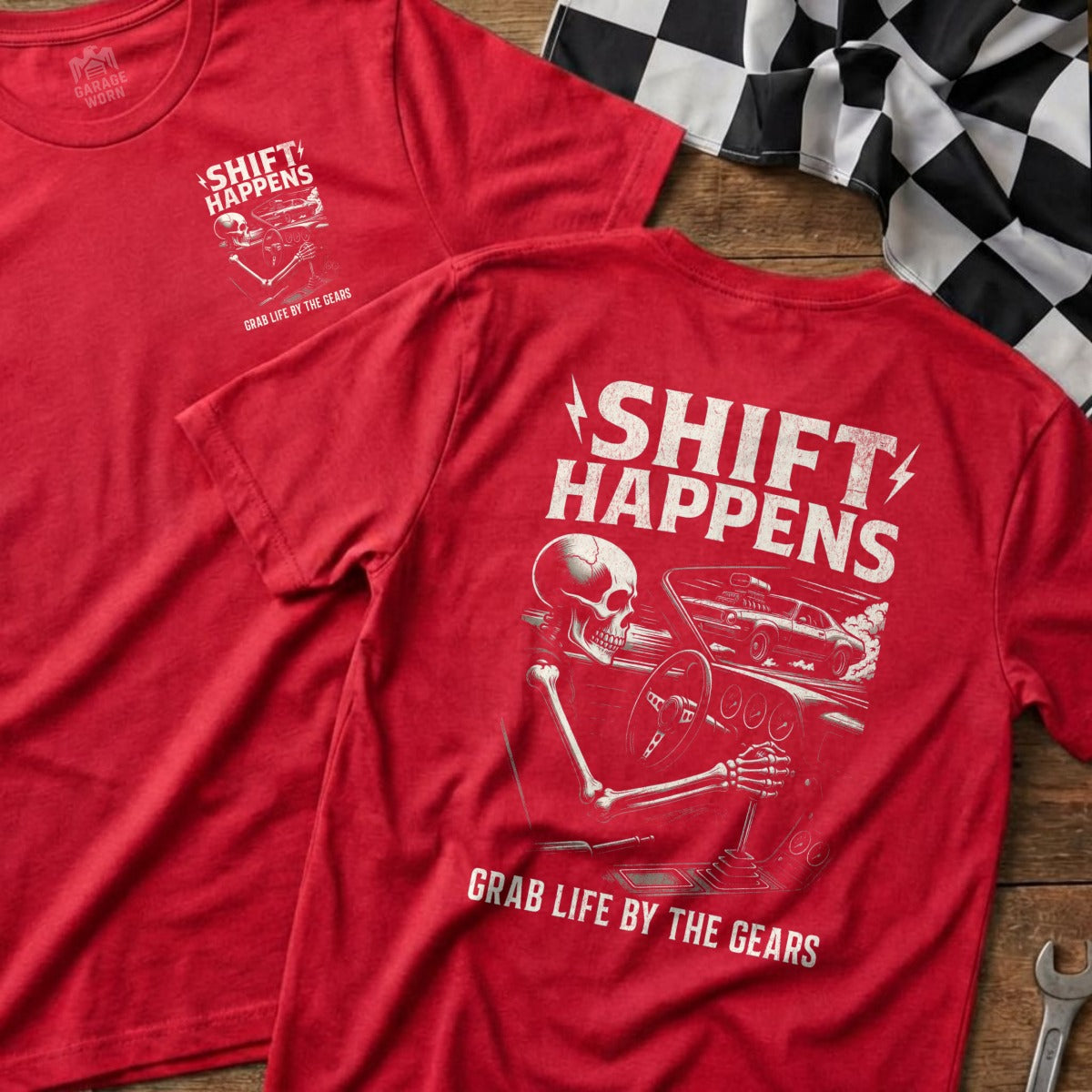 Shift Happens Grab Life by the Gears Graphic Tee