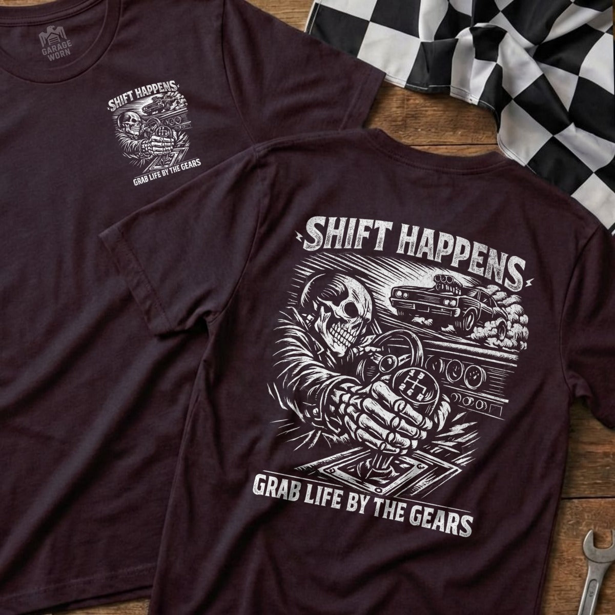 Shift Happens Grab Life by the Gears T-shirt