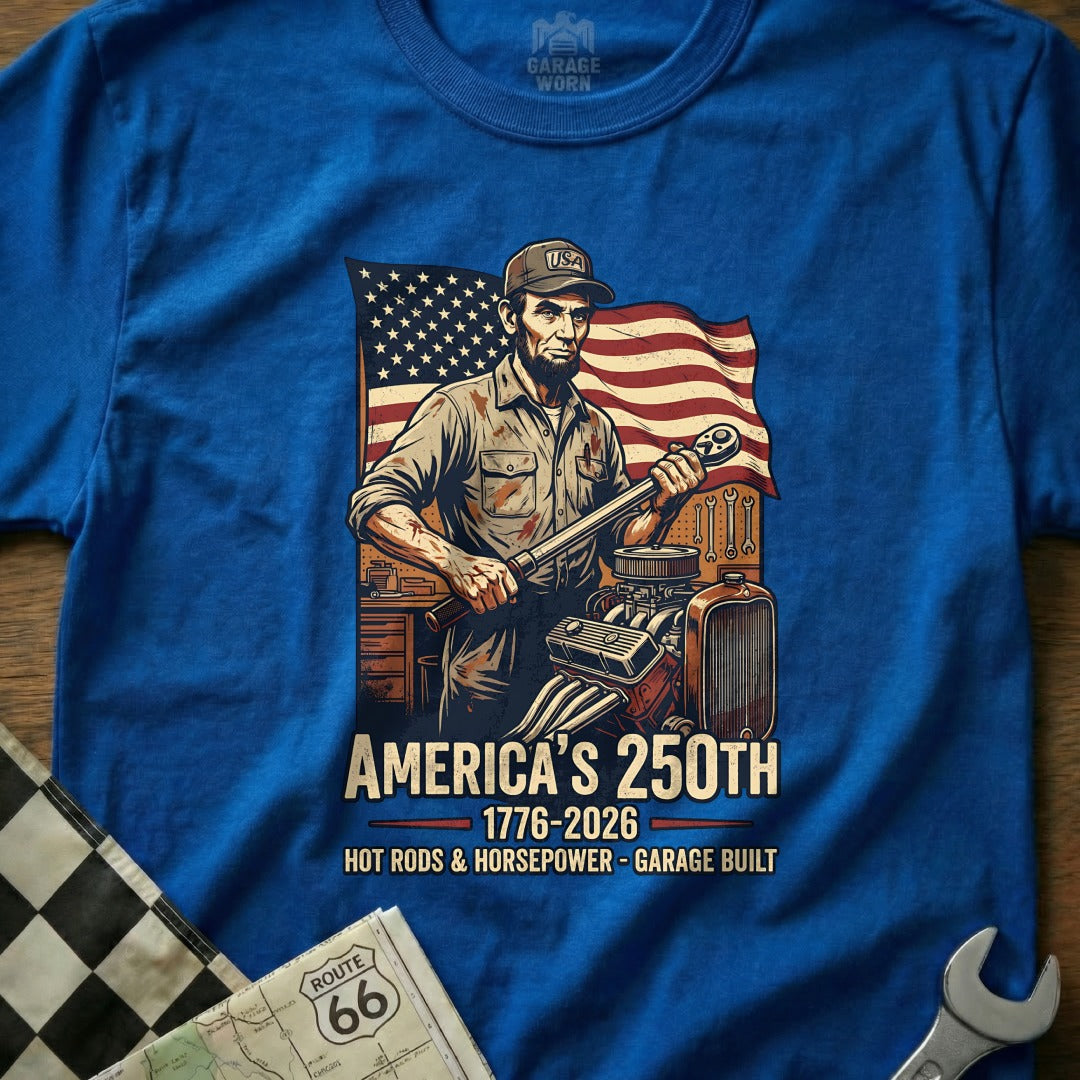 Abraham Lincoln holding a wrench with USA flag, "America's 250th" text.