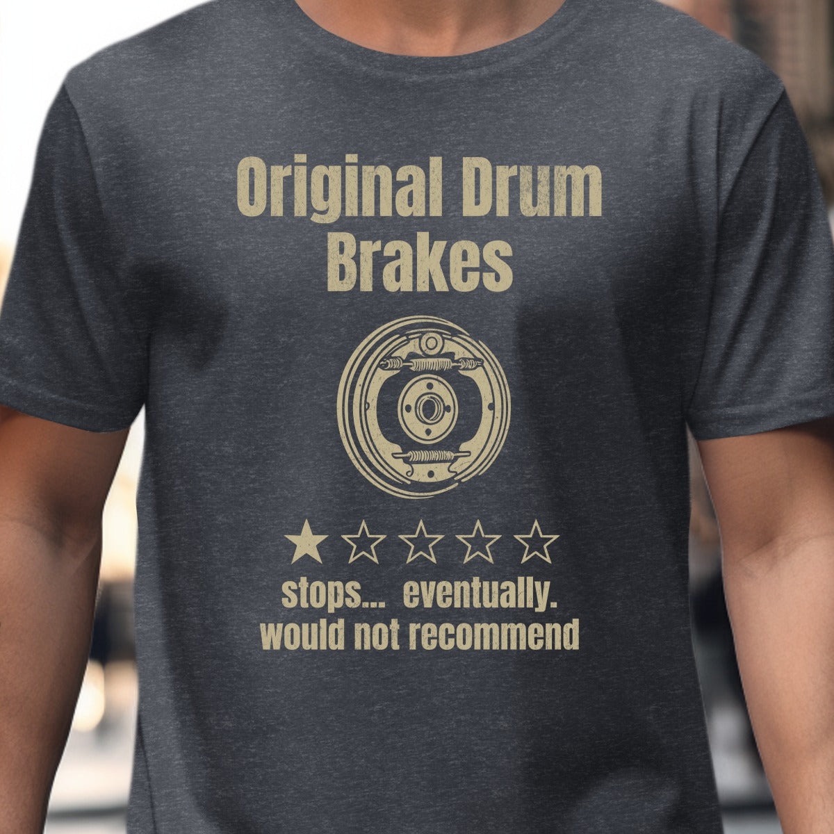 Original Drum Brakes Stops Eventually Shirt product